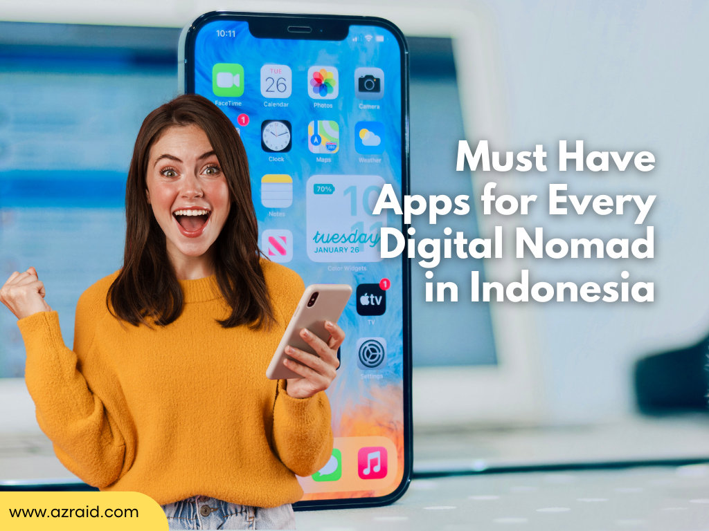Essential Apps for Living in Indonesia as a Digital Nomad