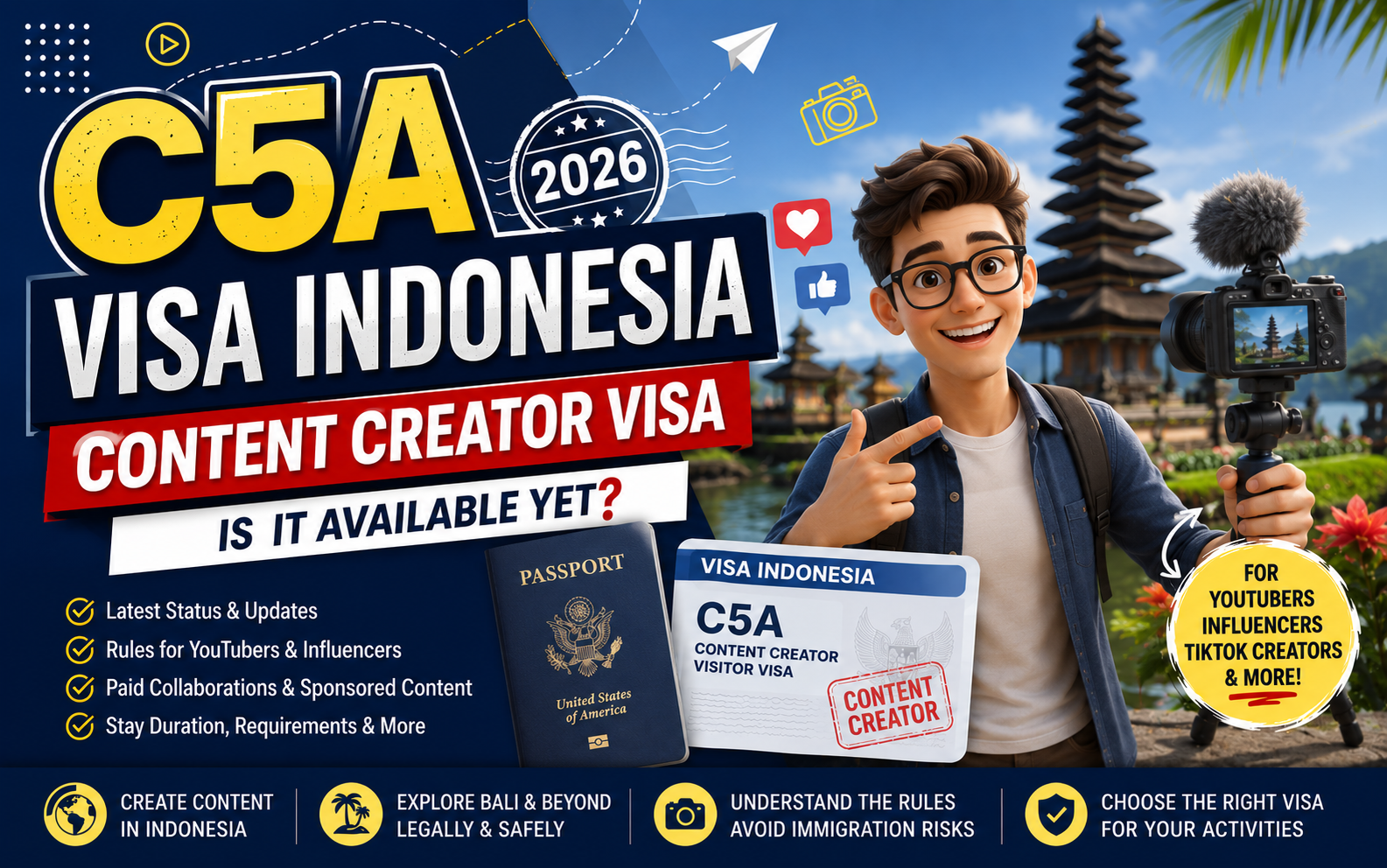 C5A Visa Indonesia: Is the Content Creator Visa Available Yet in 2026?