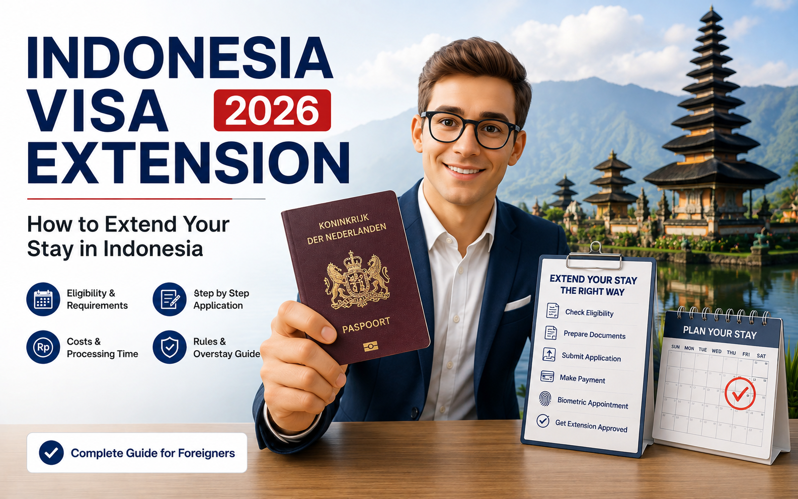 Indonesia Visa Extension 2026: How to Extend Your Stay in Indonesia