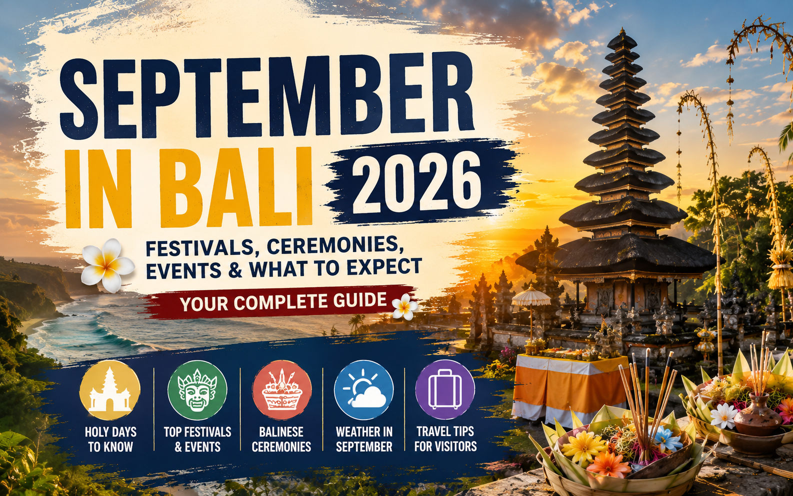 September in Bali 2026: Festivals, Ceremonies, Events & What to Expect